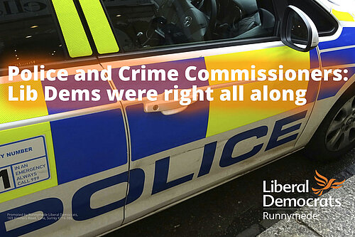 Police car wirh Police & Crime Commissioners - LibDems were right along slogan