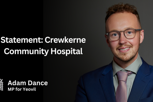 Adam Dance, MP for Yeovil, in a blue suit and pink tie, next to the text 'Statement: Crewkerne Community Hospital'.
